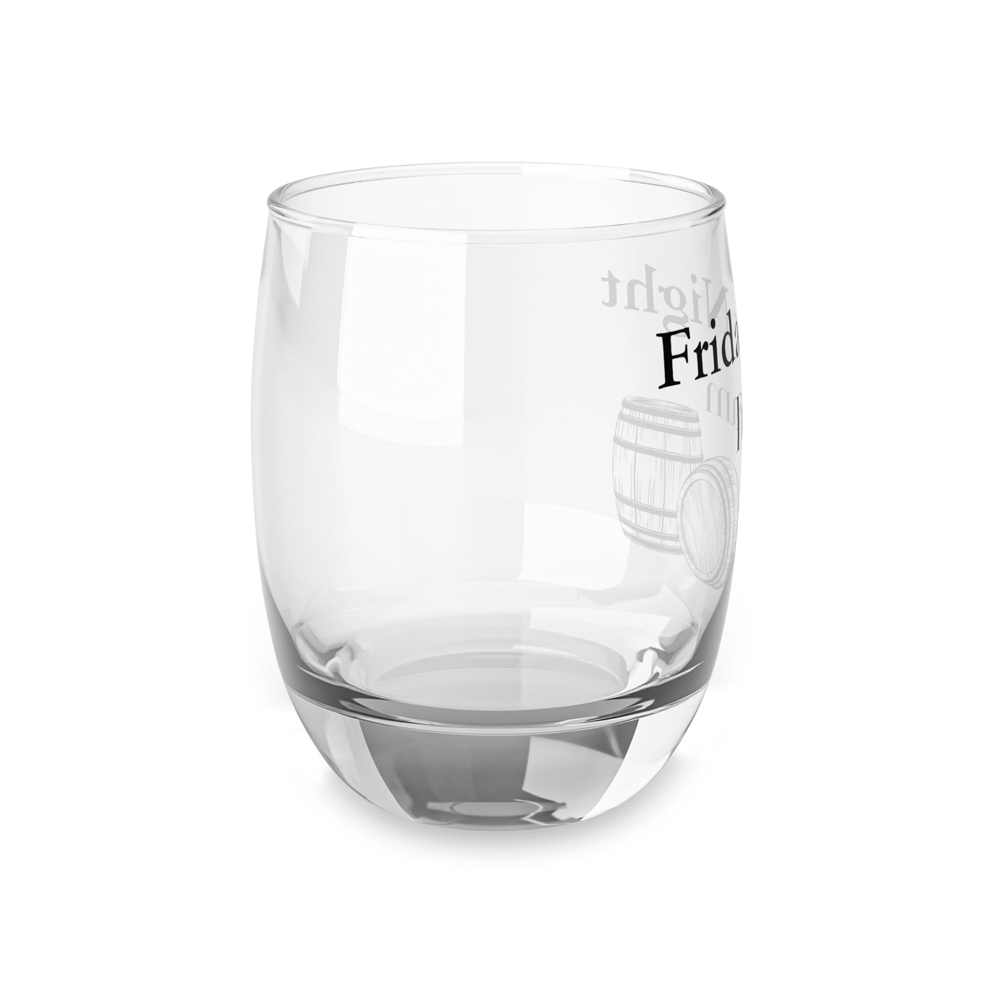 Friday Night Dram Whisky Glass – Because Every Friday Deserves a Pour