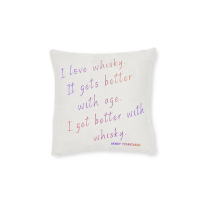 Colourful Whisky Lover Pillowcase – “I Love Whisky” Quote by Henry Youngman | Unique Whisky Gift for Him | Bar Decor, Cigar Lounge Decor