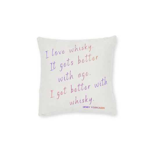 Colourful Whisky Lover Pillowcase – “I Love Whisky” Quote by Henry Youngman | Unique Whisky Gift for Him | Bar Decor, Cigar Lounge Decor