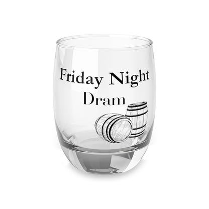 Friday Night Dram Whisky Glass – Because Every Friday Deserves a Pour